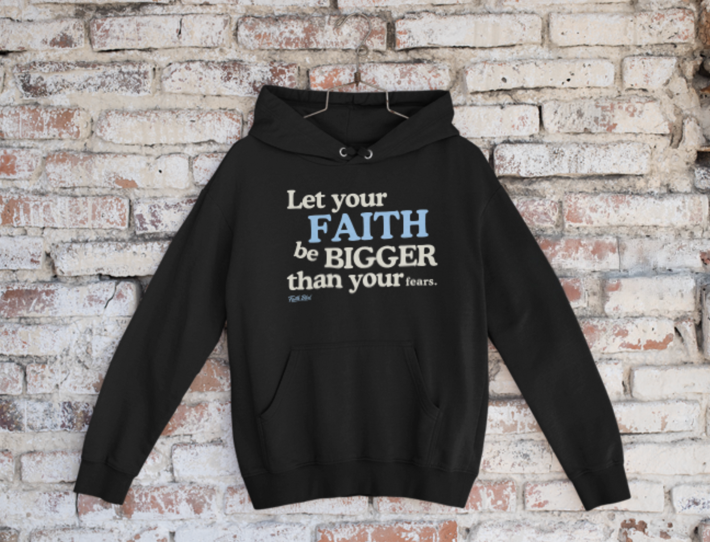 Big Faith (Hoodie)