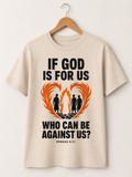 Who Can Be Against Us? | Tee