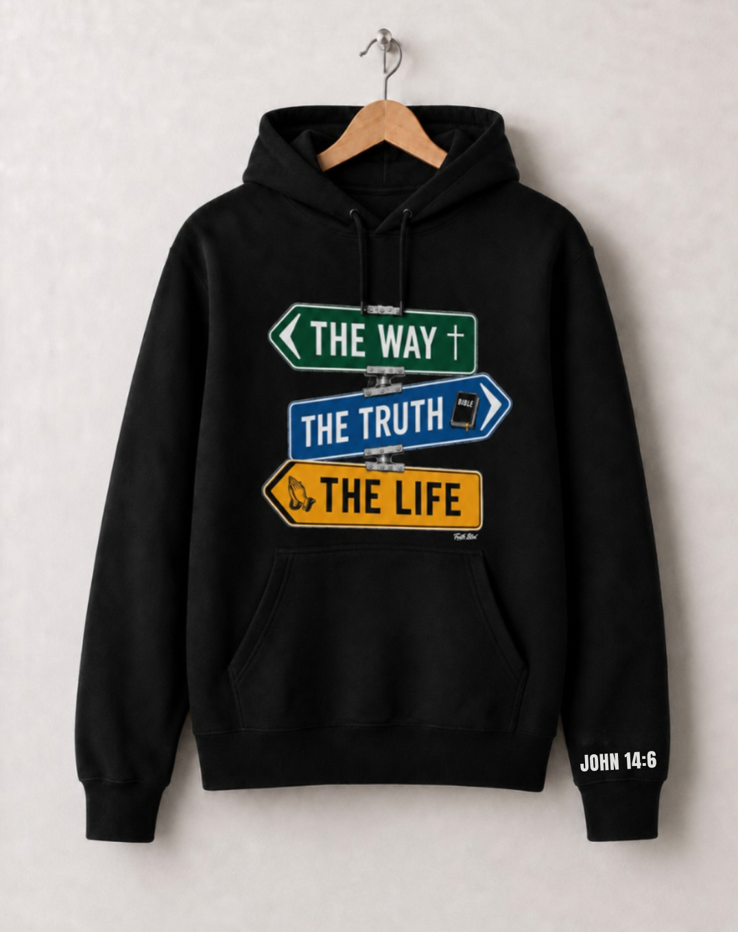 The Way, The Truth, The Life | Hoodie