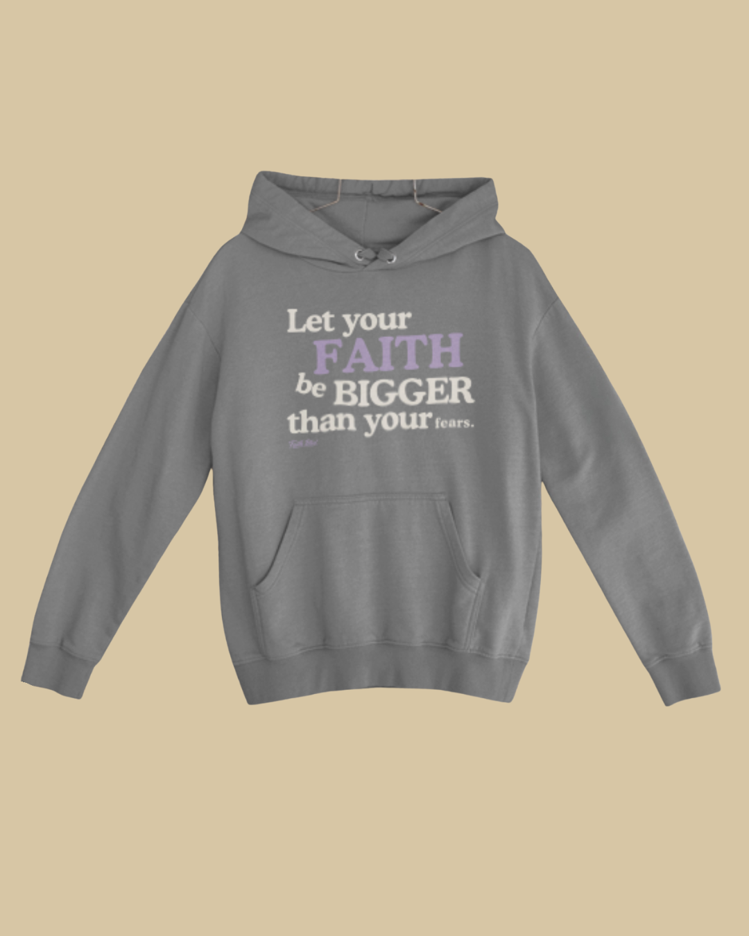 Big Faith (Hoodie)