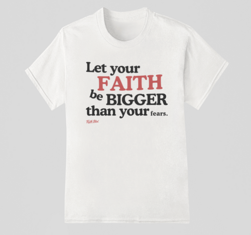 Big Faith | Tee