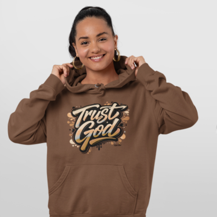 Trust God | Hoodie