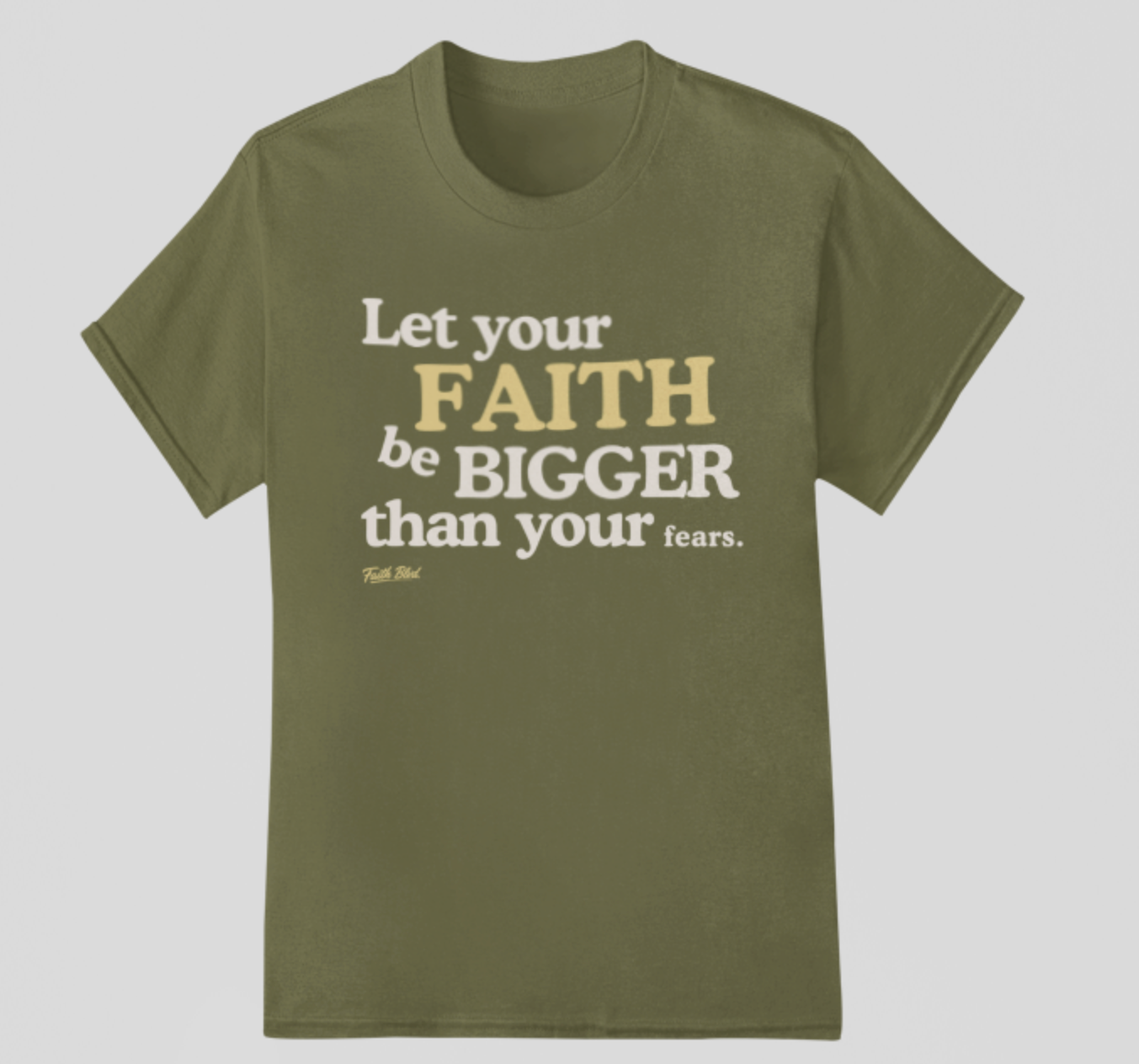 Big Faith | Tee