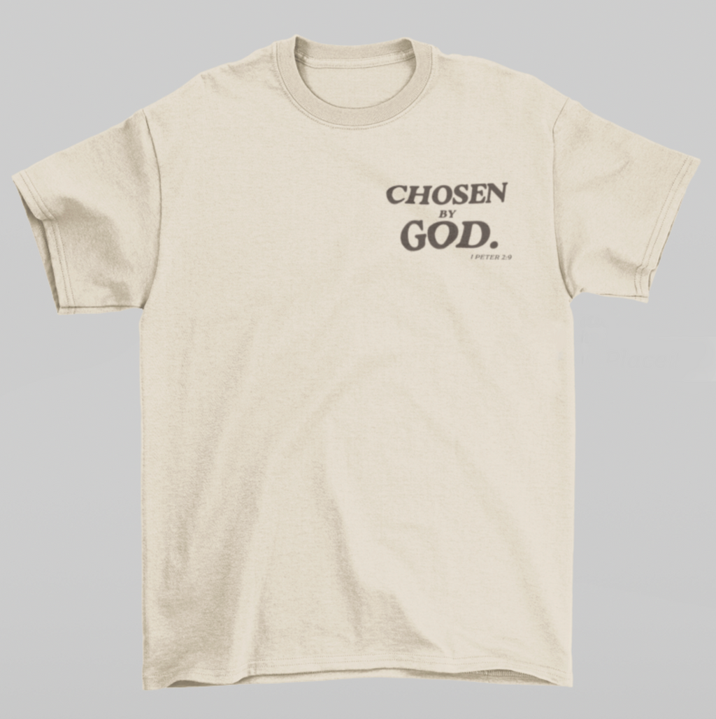 Chosen By God | Tee