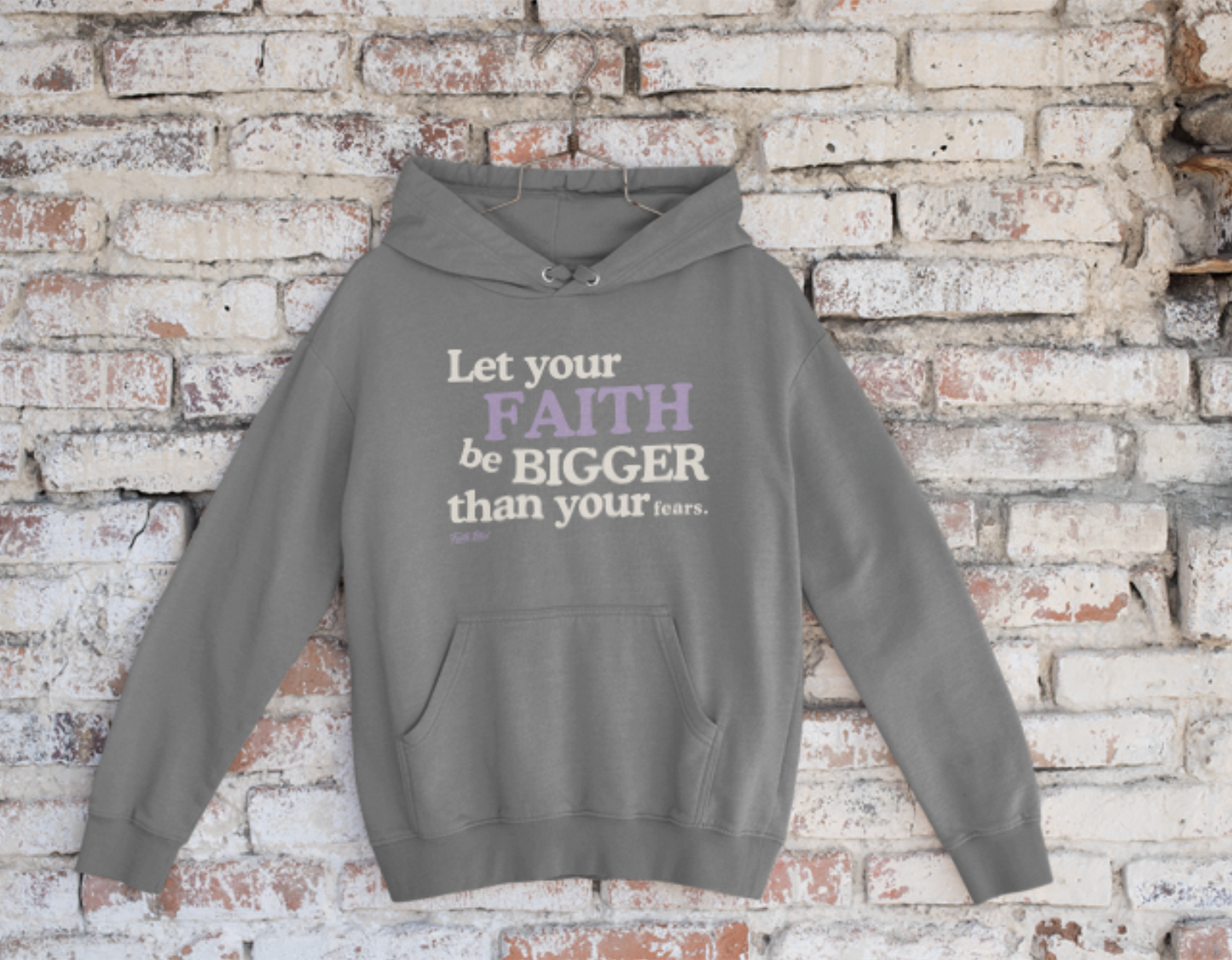 Big Faith (Hoodie)