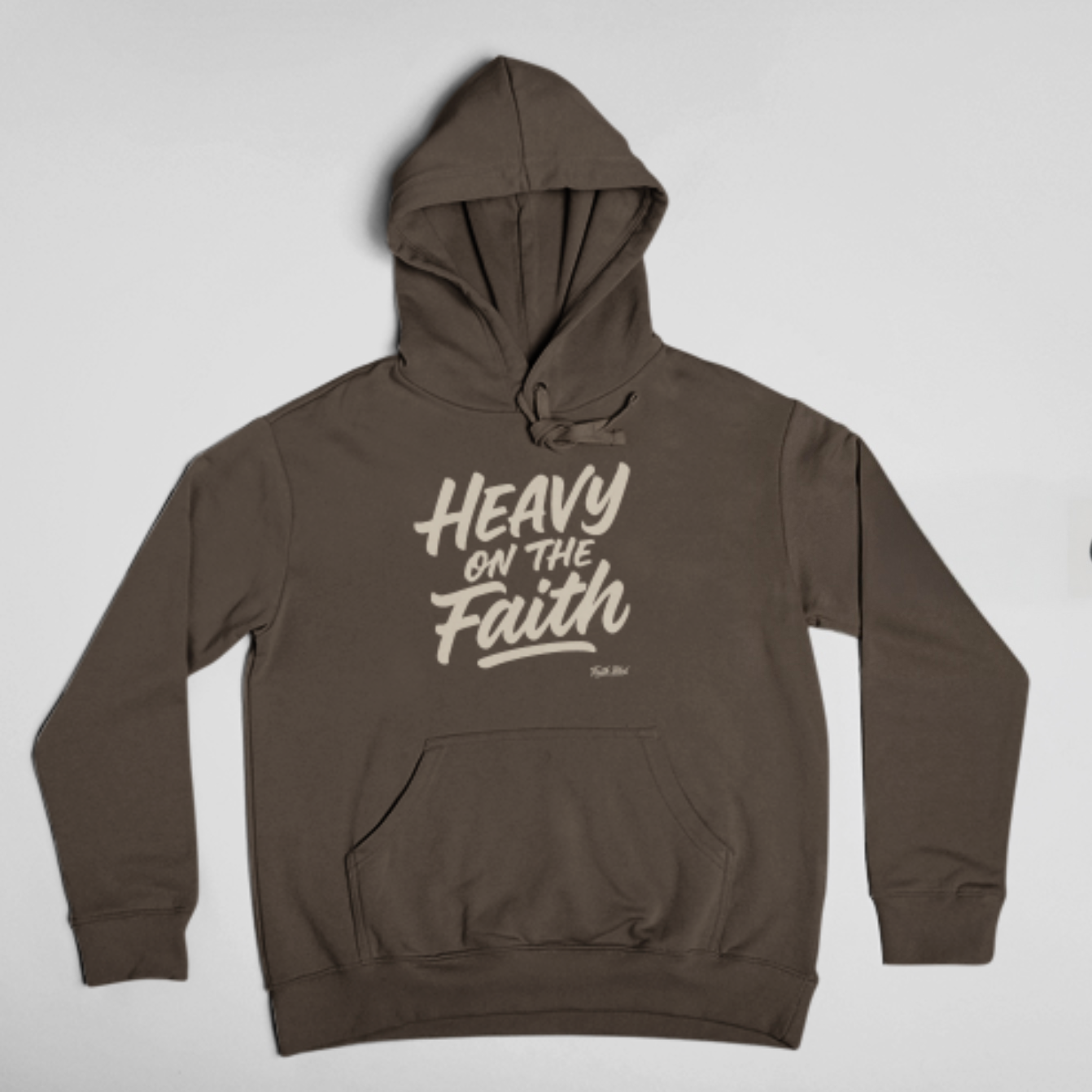 Heavy on the Faith (Hoodie)