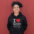 I Love God | Hoodie