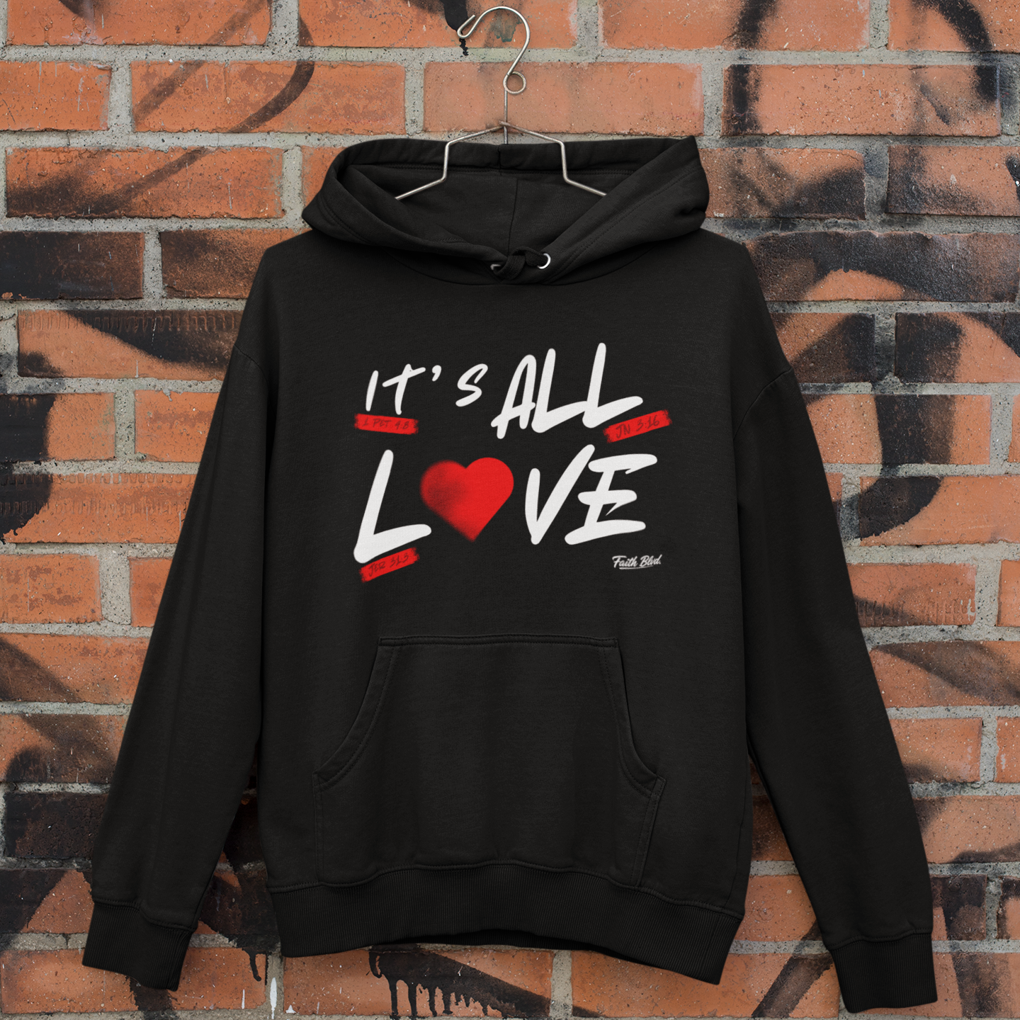 It's All Love! | Hoodie